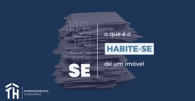 Entenda o que é o Habite-se
